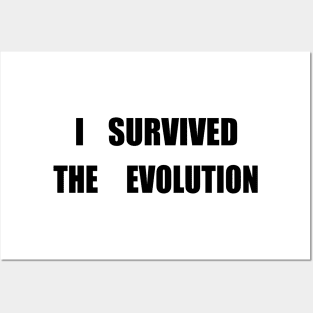 I Survived The Evolution Posters and Art